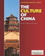 The Culture Of China (Understanding China)