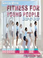 Fitness for Young People Step-by-Step