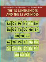 The 15 Lanthanides and the 15 Actinides