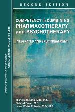 Competency in Combining Pharmacotherapy and Psychotherapy