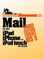 Take Control of Mail on the iPad, iPhone, and iPod touch