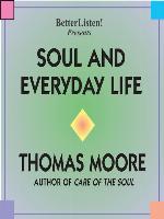 Soul and Everyday Life