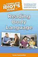 The Complete Idiot's Guide to Reading Body Language