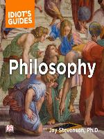 Idiot's Guide Philosophy