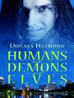 Humans and Demons and Elves