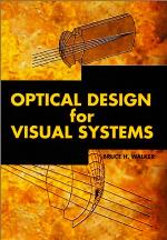 Optical Design for Visual Systems