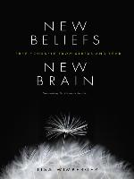 New Beliefs, New Brain