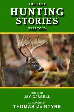 The Best Hunting Stories Ever Told