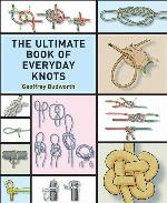The Ultimate Book of Everyday Knots