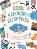 Cool Sensory Suspense