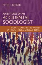 Adventures of an Accidental Sociologist