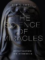The Science of Miracles