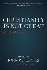 Christianity Is Not Great