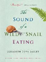 The Sound of a Wild Snail Eating