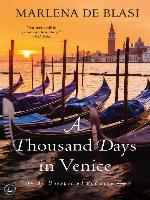 A Thousand Days in Venice