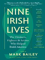 Nine Irish Lives