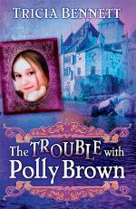 The Trouble With Polly Brown