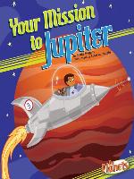 Your Mission to Jupiter