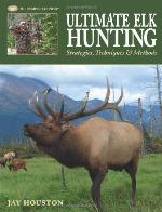 Ultimate Elk Hunting