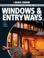 Black & Decker the Complete Guide to Windows & Entryways