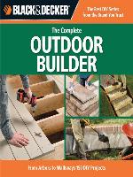 The Complete Outdoor Builder
