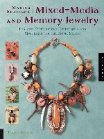 Making Designer Mixed-Media and Memory Jewelry
