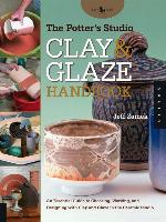 The Potter's Studio Clay and Glaze Handbook
