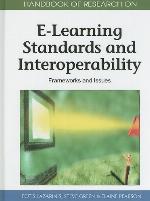 Handbook of Research on E-Learning Standards and Interoperability
