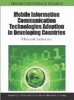 Mobile Information Communication Technologies Adoption in Developing Countries