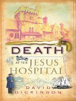 Death at the Jesus Hospital