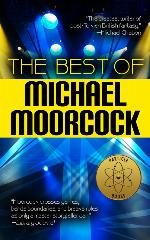 The Best of Michael Moorcock