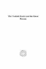 The Turkish Straits and the Great Powers