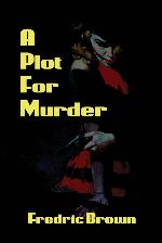 A Plot for Murder
