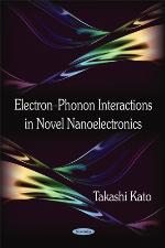 Electron-phonon interactions in novel nanoelectronics