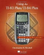 Using the TI-83 Plus/TI-84 Plus