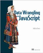 Data Wrangling with JavaScript