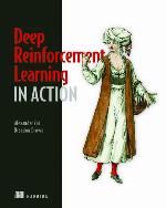 Deep Reinforcement Learning in Action