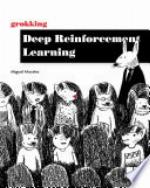 Grokking Deep Reinforcement Learning