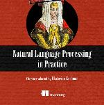 Natural Language Processing in Practice