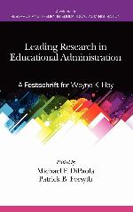 Leading Research in Educational Administration: A Festschrift for Wayne K. Hoy (Hc) (Research and Theory in Educational Administration)