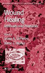 Wound Healing: Methods and Protocols (Methods in Molecular Medicine, 78)