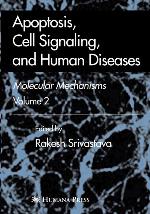 Apoptosis, Cell Signaling, and Human Diseases: Molecular Mechanisms, Volume 2