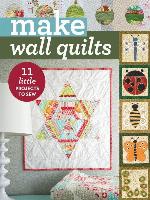 Make Wall Quilts