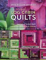 Artful Log Cabin Quilts