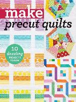 Make Precut Quilts
