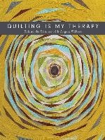 Quilting Is My Therapy