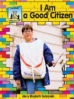 I Am a Good Citizen