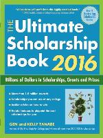 The Ultimate Scholarship Book 2016