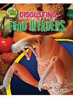 Disgusting Food Invaders