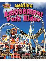 Amazing Amusement Park Rides